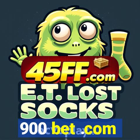 900 bet .com